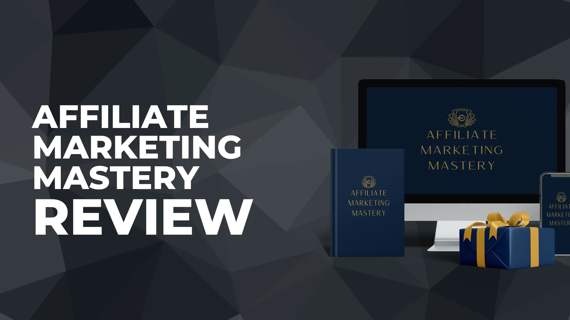 Affiliate Marketing Mastery Review en Ervaring