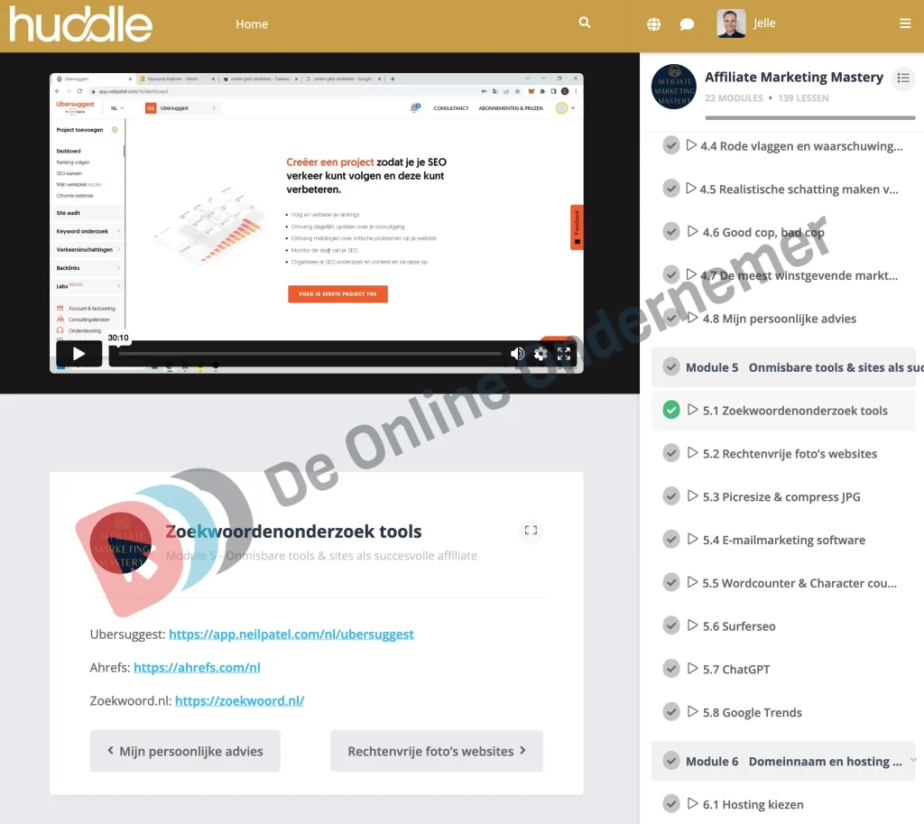 Affiliate Marketing Mastery Module 5 Onmisbare tools & sites as succesvolle affiliate. Copyright: deonlineondernemer.nl